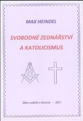 Heindel Max Svobodné zednářství a katolicismus