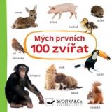 Svojtka & Co. Mých prvních 100 zvířat