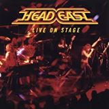 Head East Live On Stage