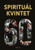 Spiritul Kvintet 60 let se Spiritul kvintetem (kniha+CD)