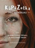 Cesta Kápézetka pro manželku