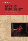 Pavel Mervart Mýtus republiky