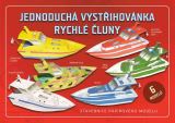 Zadražil Ivan Jednoduchá vystřihovánka rychlé čluny - Stavebnice papírového modelu