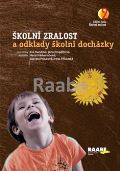 Nádvorníková Hana Školní zralost a odklady školní docházky