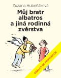 Ikar Můj bratr albatros a jiná rodinná zvěrstva