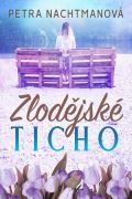 Nachtmanová Petra Zlodějské ticho