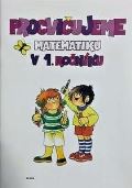 Albra Procvičujeme matematiku v 1.ročníku - pracovní učebnice A4
