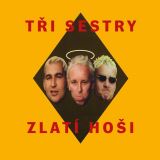 Ti Sestry Zlat hoi