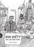 Příklenk Oldřich Dva světy
