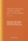 Akropolis Sborník Asociace učitelů češtiny jako cizího jazyka 2019