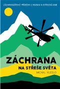 Kleslo Michal Záchrana na střeše světa