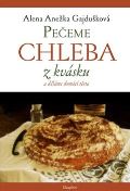 Dauphin Pečeme chleba z kvásku a děláme domácí těsta