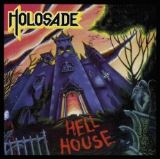 Holosade Hell House (Digipack)