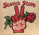 Seasick Steve Love & Peace (Digipack)