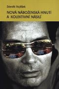 L. Marek Nová náboženská hnutí a kolektivní násilí