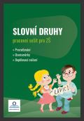 V lavici Slovní druhy - Pracovní sešit