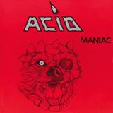 Acid Maniac