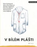 Soukupová Petra V bílém plášti