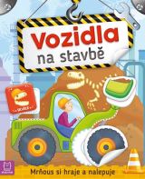 Aksjomat Vozidla na stavbě - Mrňous si hraje a na