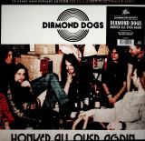 Diamond Dogs Honked All Over Again (Colored)