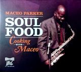 Parker Maceo Soul Food: Cooking With Maceo
