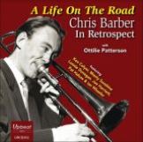 Rsk A Life On The Road: Chris Barber in Retrospect