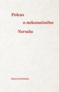 Univerzita Palackého Pokus o nekonečného Nerudu