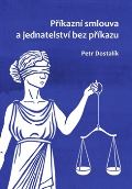 Západočeská univerzita Příkazní smlouva a jednatelství bez příkazu