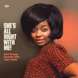 Ace She's All Right With Me! Girl Group Sounds USA 1961-1968