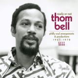 Kent Soul Ready Or Not - Thom Bell - Philly Soul Arrangements & Productions 1965-1978