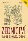 Grada Zednictví - Tradice z pohledu dneška