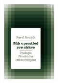 Karolinum Bůh uprostřed své církve