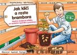 kolektiv autorů Jak klíčí a roste brambora