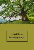 Bujna Lukáš Posvátný dotyk