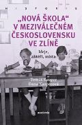 Academia Nov kola" v mezivlenm eskoslovensku ve Zln