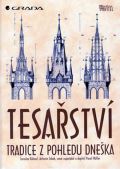 Grada Tesastv - Tradice z pohledu dneka