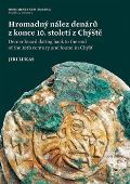 Filosofia Hromadný nález denárů z konce 10. století z Chýště / Denier hoard dating back to the end of the 10th