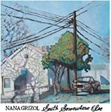 Nana Grizol South Somewhere Else