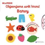 Svojtka & Co. Objevujeme svět hrou! Barvy