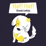 Svojtka & Co. Haf Haf! - Domácí zvířata