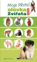 Svojtka & Co. Moje první slůvka - Zvířata