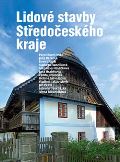 Foibos Lidové stavby Středočeského kraje
