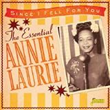 Jasmine Since I Fell For You - The Essential Annie Laurie