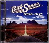 Seger Bob Ride Out