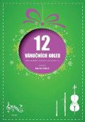 Notovna.cz 12 vánočních koled pro klarinet a fagot / violoncello