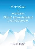 ANCH BOOKS Hypnóza a metoda Přímé komunikace s nevědomím