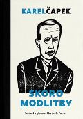 Čapek Karel Skoro modlitby