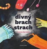 Cesta domů Divný brach strach