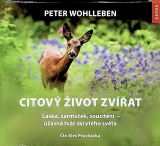 Wohlleben Peter Citov ivot zvat