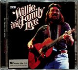 Nelson Willie Willie And Family Live